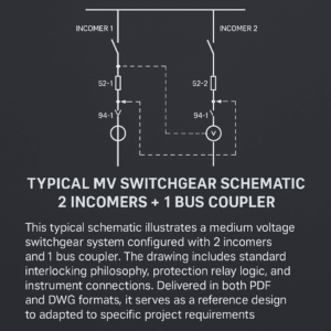 Typical MV Switchgear Schematic – 2 Incomers + 1 Bus Coupler (PDF & DWG)